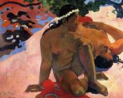 保罗 高更 : What! Are You Jealous